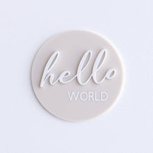 Load image into Gallery viewer, Ollie and Echo | Hello World Announcement Disc Beige