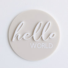 Load image into Gallery viewer, Ollie and Echo | Hello World Announcement Disc Beige
