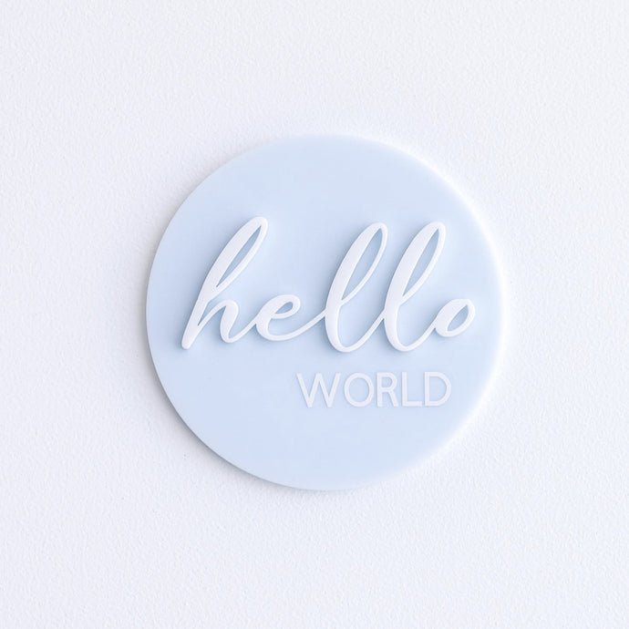 Hello World Light Blue Acrylic Disc