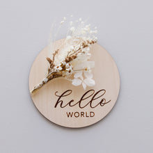 Load image into Gallery viewer, Ollie and Echo | Hello World Floral Plaque
