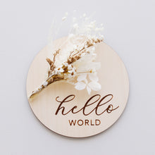 Load image into Gallery viewer, Ollie and Echo | Hello World Floral Plaque
